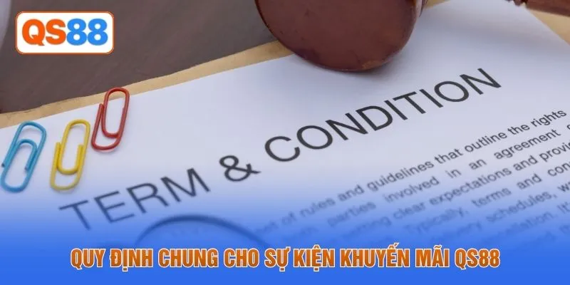 Quy định chung cho sự kiện khuyến mãi QS88